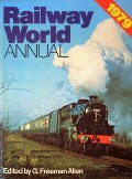 Railway World Annual 1979 by ALLEN, G. Freeman (ed.) 